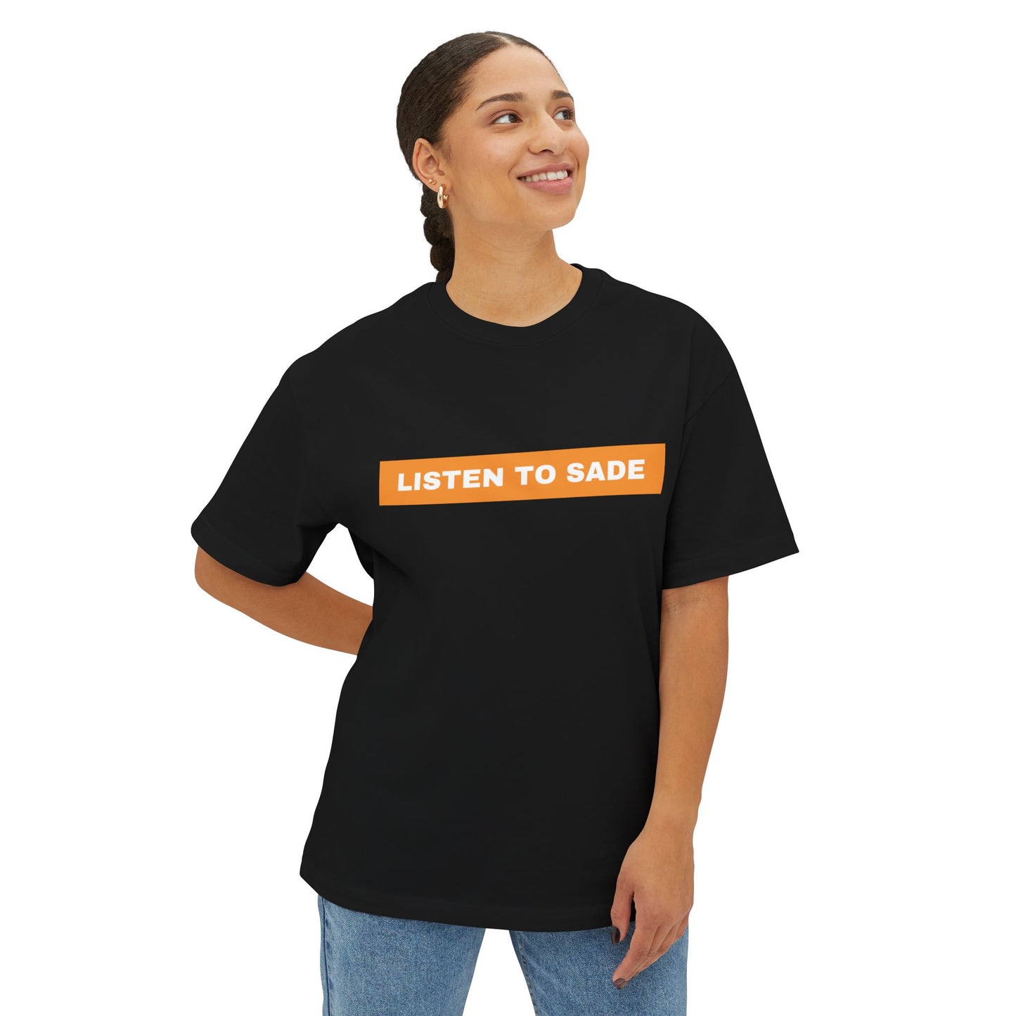 Listen To Sade Unisex Oversized Boxy Tee